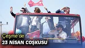 Çeşme’de 23 Nisan coşkusu