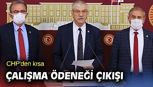 CHP'den kısa çalışma ödeneği çıkışı