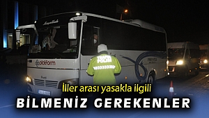 İller arası yasak başladı: Korona virüse geçit yok