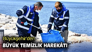 İzmir Büyükşehir’den büyük temizlik harekâtı