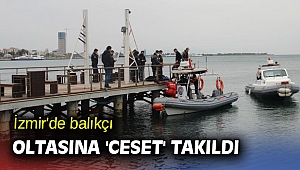 İzmir’de denizden bir erkeğe ait ceset çıkartıldı