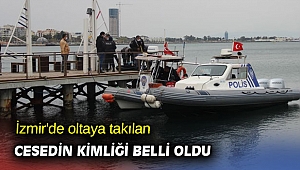 İzmir'de oltaya takılan cesedin kimliği belli oldu