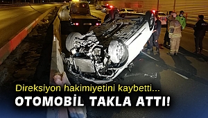 İzmir’de otomobil takla attı: 1 yaralı