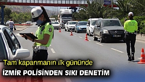 İzmir'de polis ekiplerinden sıkı denetim