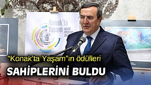 “Konak’ta Yaşam”ın ödülleri sahiplerini buldu