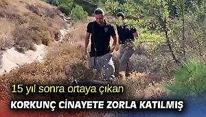 Korkunç cinayete zorla katılmış!