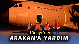Türkiye’den Arakanlı Müslümanlara yardım uçağı havalandı