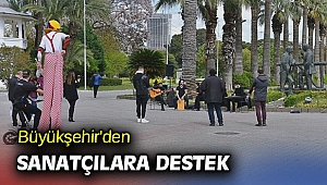 Büyükşehir'den sanatçılara destek