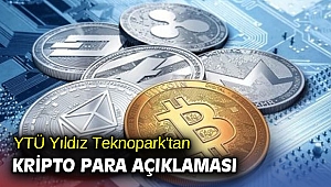 YTÜ Yıldız Teknopark'tan kripto para açıklaması