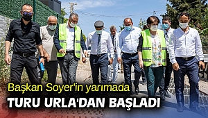 Başkan Soyer'in yarımada turu Urla'dan başladı