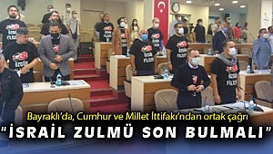 Bayraklı'da, Cumhur ve Millet İttifakı'ndan ortak çağrı