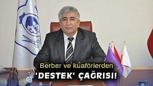 Berber ve kuaförlerden ‘destek’ çağrısı!