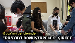 Buca’nın gençlerinden “dünyayı dönüştürecek” şirket