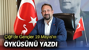 Çiğli’de Gençler 19 Mayıs'ın Öyküsünü Yazdı