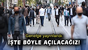 İçişleri Bakanlığı 'Kademeli Normalleşme Tedbirlerini' duyurdu