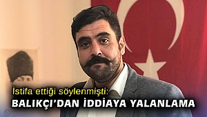 İstifa ettiği söylenmişti: Balıkçı’dan iddiaya yalanlama