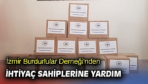 İzmir Burdurlular Derneği'nden ihtiyaç sahiplerine yardım