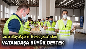 İzmir Büyükşehir Belediyesi'nden vatandaşa büyük destek
