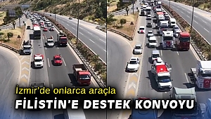 İzmir’de onlarca araçla Filistin’e destek konvoyu