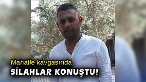 İzmir'deki kavgada silahla vurulan 1 kişi yaşamını yitirdi