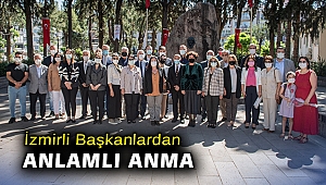 İzmirli Başkanlar Anneler Günü’nde Zübeyde Hanım’ı andı