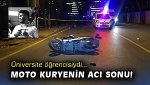 Kaldırımdaki beton mantara çarpan üniversite öğrencisi moto kurye hayatını kaybetti