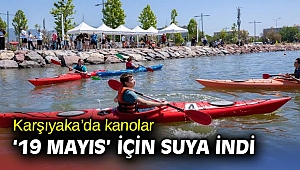 Karşıyaka’da kanolar ‘19 Mayıs’ için suya indi