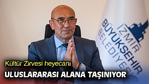 Kültür Zirvesi heyecanı uluslararası alana taşınıyor