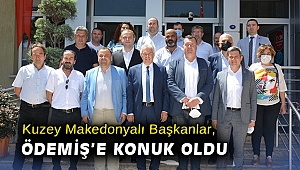 Kuzey Makedonyalı Başkanlar, Ödemiş’e konuk oldu
