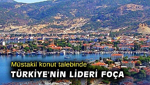 Müstakil konut talebinde Türkiye'nin lideri Foça