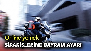 Online yemek siparişlerine bayram ayarı