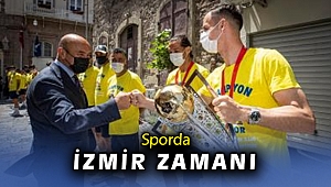 Sporda da İzmir zamanı