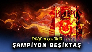 Süper Lig’de şampiyon Beşiktaş   