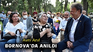 Avni Anıl Bornova’da anıldı