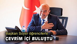 Başkan Soyer öğrencilerle çevrim içi buluştu