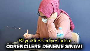 Bayraklı Belediyesinden öğrencilere deneme sınavı
