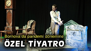 Bornova’da pandemi dönemine özel tiyatro