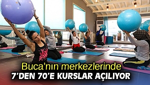 Buca’nın merkezlerinde 7’den 70’e kurslar açılıyor 