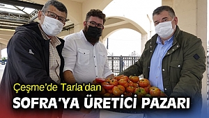 Çeşme’de Tarla’dan Sofra’ya Üretici Pazarı 