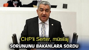 CHP'li Serter, müsilaj sorununu Bakanlara sordu