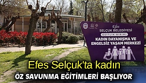 Efes Selçuk'ta kadın öz savunma eğitimleri başlıyor