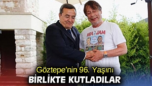 Göztepe’nin 96. Yaşını birlikte kutladılar