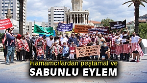 Hamamcılardan peştamal ve sabunlu eylem