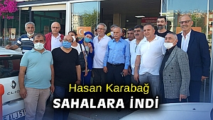 Hasan Karabağ sahalara indi