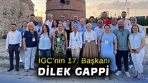 İGC’nin 17. Başkanı Dilek Gappi