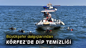 İzmir Büyükşehir Belediyesi dalgıçları Körfez’de dip temizliği yaptı