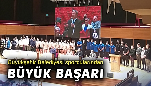 İzmir Büyükşehir Belediyesi sporcularından büyük başarı