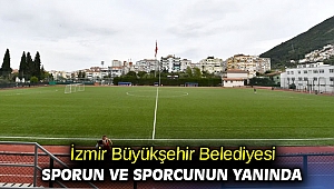 İzmir Büyükşehir Belediyesi sporun ve sporcunun yanında