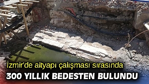 İzmir'de altyapı çalışması sırasında 300 yıllık bedesten bulundu