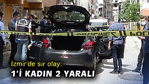 İzmir'de sır olay: 1'i kadın 2 yaralı